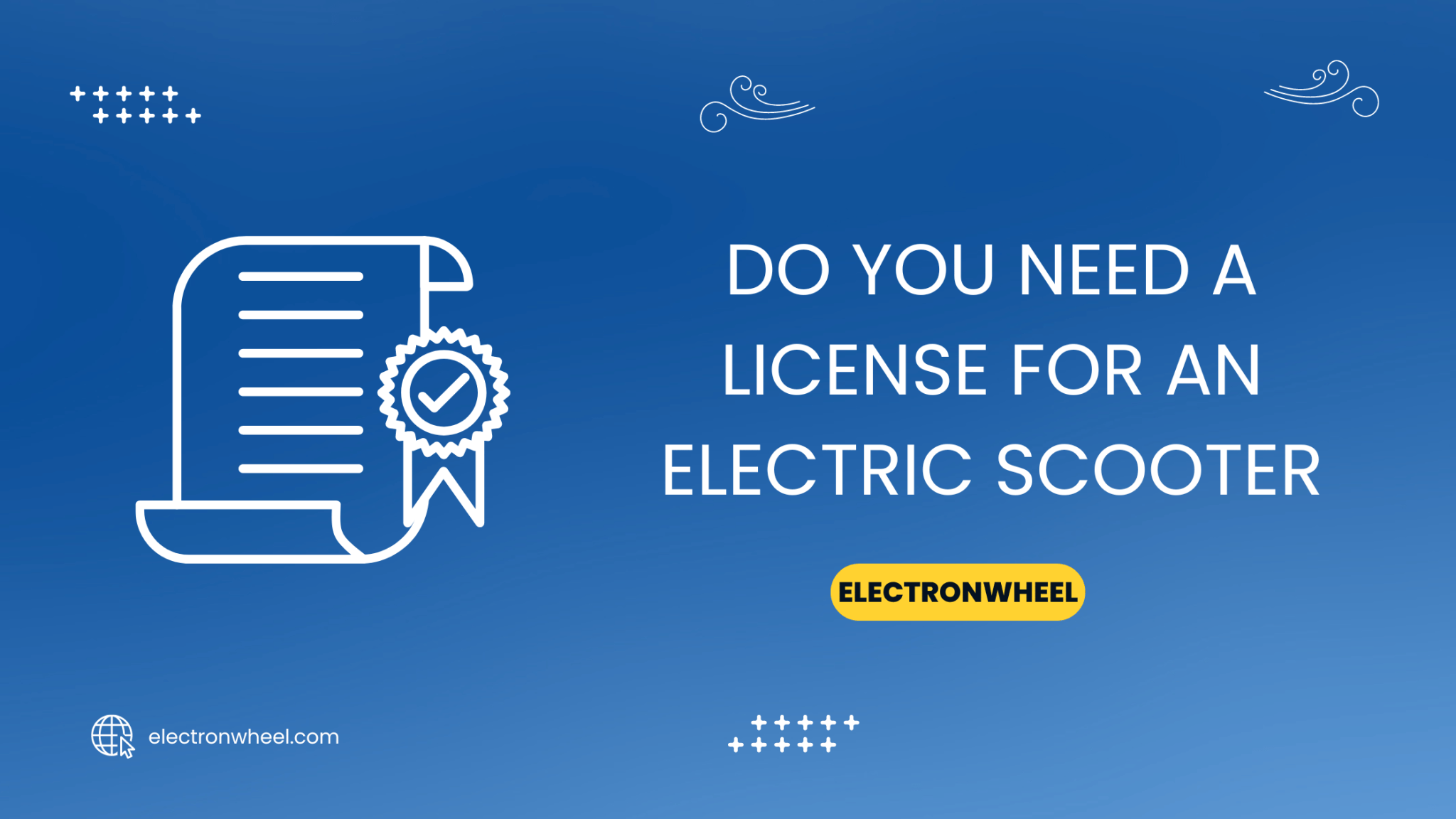 Do You Need A License For An Electric Scooter 2023 Guide 