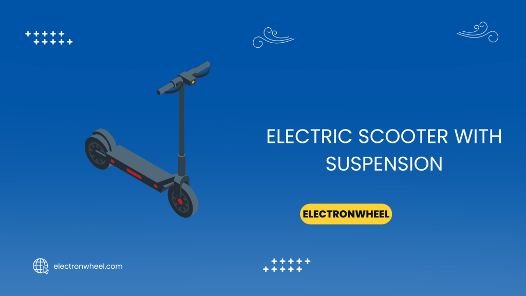 Electric Scooter With Suspension