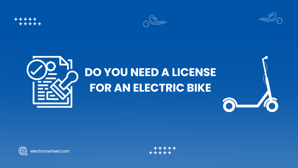 License For Electric Scooter
